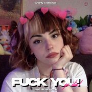 Fuck You! (feat. Ciscaux)