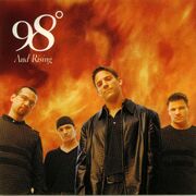 98 Degrees and Rising