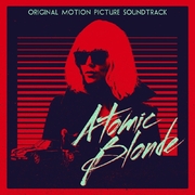 Atomic Blonde - Original Soundtrack