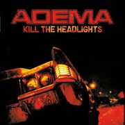 Kill the Headlights