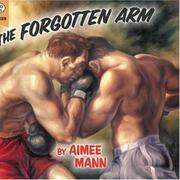The Forgotten Arm