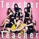Teacher Teacher
