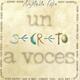Un secreto a voces