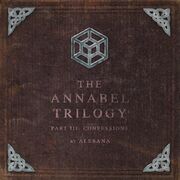The Annabel Trilogy Part III - Confessions