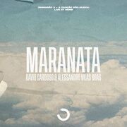 Maranta (part. One-Sounds e David Cardoso)
