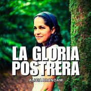La Gloria Postrera