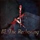 III. The Reckoning