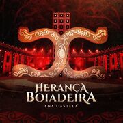 Herança Boiadeira - Vol. 1
