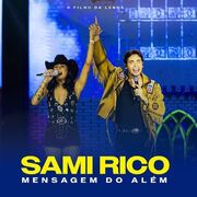 Mensagem Do Além (part. Sâmi Rico) (Ao Vivo)