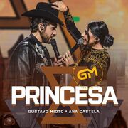 Princesa (part. Gustavo Mioto) (Ao Vivo)