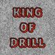 King of Drill