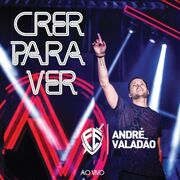 Crer Para Ver (Ao Vivo)