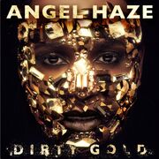 Dirty Gold (Deluxe Version)