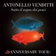 Sotto Il Segno Dei Pesci - The Anniversary Tour