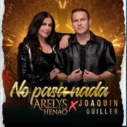 No Pasa Nada (part. Joaquin Guiller)