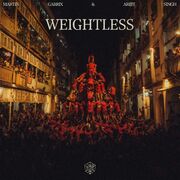 Weightless (feat. Martin Garrix)