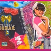 Atrévete a Soñar 2