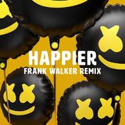 Happier (Remixes)