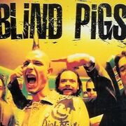 Blind Pigs