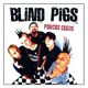 Porcos Cegos
