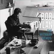 The Bootleg Series, Vol 9: The Witmark Demos: 1962-1964