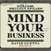 MIND YOUR BUSINESS (David Guetta Remix)