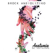 Anatomía Del Sentimiento