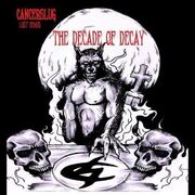 The Decade Of Decay: Lost Demos