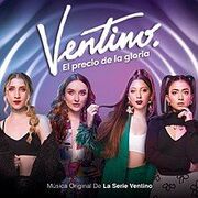 Ventino: El Precio de La Gloria (Banda Sonora Original de La Serie de Television)