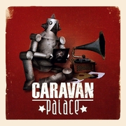 Caravan Palace