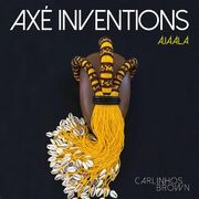 Axé Inventions (Àjààlà)