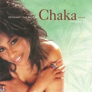Epiphany: The Best of Chaka Khan, Vol. 1