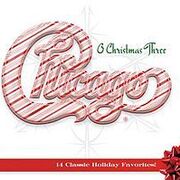 Chicago XXXIII - O Christmas Three