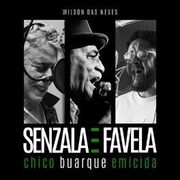 Senzala e Favela (part. Wilson Das Neves e Emicida)