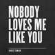 Nobody Loves Me Like You - EP