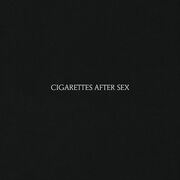 Cigarettes After Sex