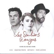 Les Souliers Rouges - Vivre Ou Ne Pas Vivre