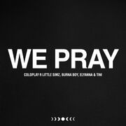 WE PRAY (feat. Little Simz, Burna Boy, Elyanna & TINI)
