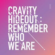 Hideout: Remember Who We Are - Season 1