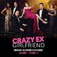 Crazy Ex-Girlfriend: Season 1 (Original Television Soundtrack, Vol. 1)