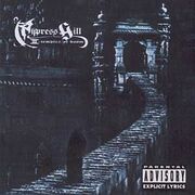 Cypress Hill - Stoned Raiders