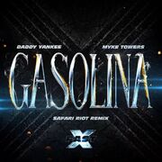 Gasolina (Safari Riot Remix) (part. Myke Towers)