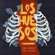 Los Huesos (ft Juanes)