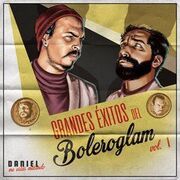 Grandes Éxitos Del Boleroglam, Vol. 1