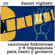 Canciones folklóricas y 6 impresiones para canto y guitarra