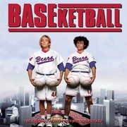 BASEketball (The Original Motion Picture Soundtrack)