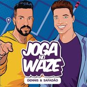 Joga No Waze (part. Wesley Safadão)