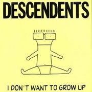 I Don't Want to Grow Up