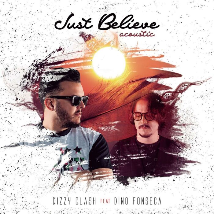 Just Believe (ft Dizzy Clash)