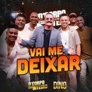 Vai Me Deixar (Ao Vivo)